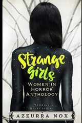 9781655783883-1655783882-Strange Girls: Women in Horror Anthology