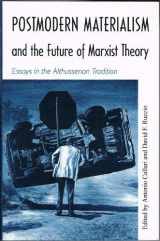 9780819562920-0819562920-Postmodern Materialism and the Future of Marxist Theory: Essays in the Althusserian Tradition