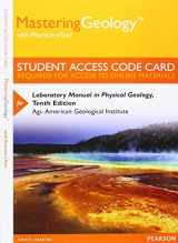 9780321980816-0321980816-Mastering Geology with Pearson eText -- Standalone Access Card -- for Laboratory Manual in Physical Geology (10th Edition)