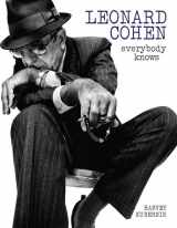 9781785584367-1785584367-Leonard Cohen: Everybody Knows Revised edition