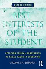 9780415823791-041582379X-Best Interests of the Student: Applying Ethical Constructs to Legal Cases in Education