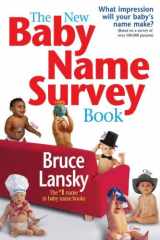9780684031644-0684031647-The New Baby Name Survey Book: How to pick a name that makes a favorable impression for your child