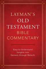 9781634090391-163409039X-Layman's Old Testament Bible Commentary: Easy-to-Understand Insights into Genesis through Malachi