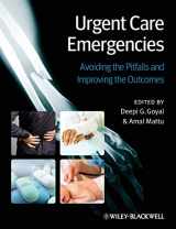 9780470657720-0470657723-Urgent Care Emergencies: Avoiding the Pitfalls and Improving the Outcomes