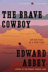 9780062429964-0062429965-The Brave Cowboy: An Old Tale in a New Time (Harper Perennial Modern Classics)