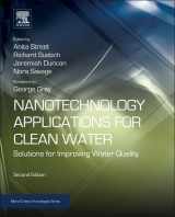 9781455731169-1455731161-Nanotechnology Applications for Clean Water: Solutions for Improving Water Quality (Micro and Nano Technologies)
