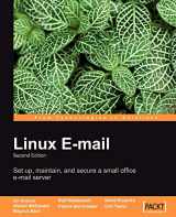 9781847198648-1847198643-Linux E-mail: Set Up, Maintain, and Secure a Small Office E-mail Server