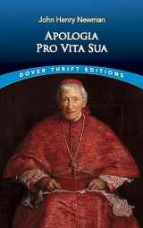 9780486442136-0486442136-Apologia Pro Vita Sua (Dover Thrift Editions: Religion)