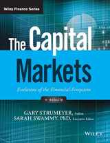9781119220541-1119220548-The Capital Markets: Evolution of the Financial Ecosystem (Wiley Finance)