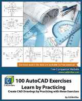 9781979751421-1979751420-100 AutoCAD Exercises - Learn by Practicing: Create CAD Drawings by Practicing with these Exercises