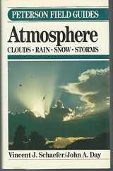 9780395240809-0395240808-A Field Guide to the Atmosphere (Peterson Field Guide Series)