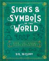 9780785839651-0785839658-Signs & Symbols of the World: Over 1,001 Visual Signs Explained