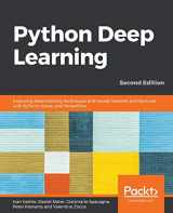 9781789348460-1789348463-Python Deep Learning - Second Edition: Exploring deep learning techniques and neural network architectures with PyTorch, Keras, and TensorFlow, 2nd Edition