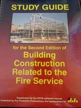 9780879391867-0879391863-Study guide for the second edition of Building construction related to the fire service