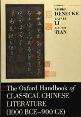 9780190053185-0190053186-The Oxford Handbook of Classical Chinese Literature: (1000BCE-900CE) (Oxford Handbooks)