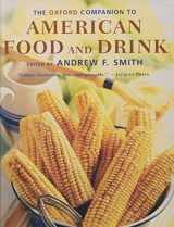 9780195307962-0195307968-The Oxford Companion to American Food and Drink (Oxford Companions)