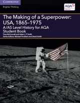 9781107530171-1107530172-A/AS Level History for AQA The Making of a Superpower: USA, 1865–1975 Student Book (A Level (AS) History AQA)