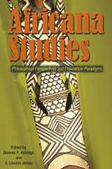 9780874222944-087422294X-Africana Studies: Philosophical Perspectives and Theoretical Paradigms