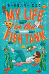 9781534432345-1534432345-My Life in the Fish Tank