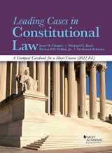 9781685613150-1685613152-Leading Cases in Constitutional Law, A Compact Casebook for a Short Course, 2022 (American Casebook Series)