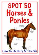 9781848102514-1848102518-Spot 50 Horses and Ponies (Spot 50's)