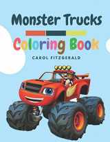 9781983025310-1983025313-MONSTER TRUCKS: A Trucks and Tractors Coloring Book for Boys