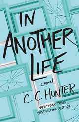 9781250312273-1250312272-In Another Life: A Novel