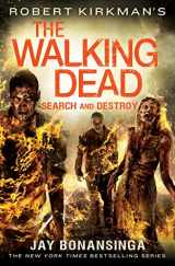 9781250058515-1250058511-Robert Kirkman's The Walking Dead: Search and Destroy (The Walking Dead Series, 7)