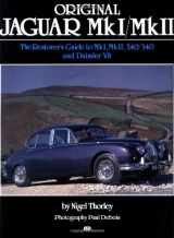 9781870979153-187097915X-Original Jaguar MkI and MkII: The Restorer's Guide to MkI, MkII, 240/340 and Daimler V8