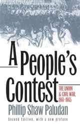 9780700608126-0700608125-A People's Contest: The Union and Civil War, 1861-1865?Second Edition, with a New Preface (Modern War Studies)