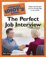 9781592578276-1592578276-The Complete Idiot's Guide to the Perfect Job Interview, 3rd Edition
