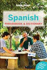 9781786574510-1786574519-Lonely Planet Spanish Phrasebook & Dictionary