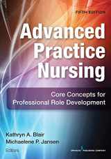 9780826172518-0826172512-Advanced Practice Nursing: Core Concepts for Professional Role Development