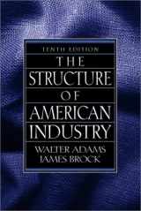 9780130179166-0130179167-The Structure of American Industry (10th Edition)