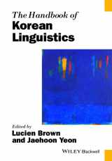 9781118354919-1118354915-The Handbook of Korean Linguistics (Blackwell Handbooks in Linguistics)