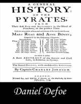 9781497385795-1497385792-A General History of the Pyrates: Pirate Captains, Crews, Ships, and Laws