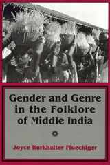 9780801483448-0801483441-Gender and Genre in the Folklore of Middle India (Myth and Poetics)