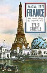 9780813348117-0813348110-Transnational France: The Modern History of a Universal Nation