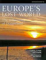 9781902771779-190277177X-Europe's Lost World: The Rediscovery of Doggerland (Reseach Report)