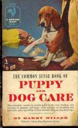 9780553264142-0553264141-The Common Sense Book of Puppy And Dog Care