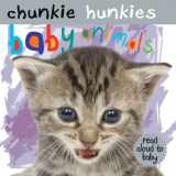 9780764162121-0764162128-Baby Animals: Babies Love Books (Chunkie Hunkies)