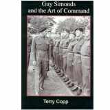 9780662445883-0662445880-Guy Simonds and the Art of Command