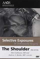 9780892034611-0892034610-Selective Exposures In Orthopaedic Surgery: The Shoulder 2