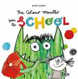 9781787415522-178741552X-The Colour Monster Goes to School