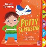 9781526381507-1526381508-Potty Superstar: A potty training book for boys (Toddler Triumphs)