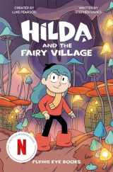 9781838748784-1838748784-Hilda and the Fairy Village (Hilda Tie-In)
