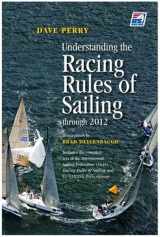9780979467769-0979467764-Understanding the Racing Rules of Sailing 2009-2012