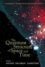 9789812569530-9812569537-Quantum Structure Of Space And Time, The - Proceedings Of The 23Rd Solvay Conference On Physics