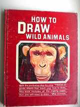 9780896070042-0896070042-How to Draw Wild Animals