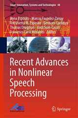 9783319281070-3319281070-Recent Advances in Nonlinear Speech Processing (Smart Innovation, Systems and Technologies, 48)